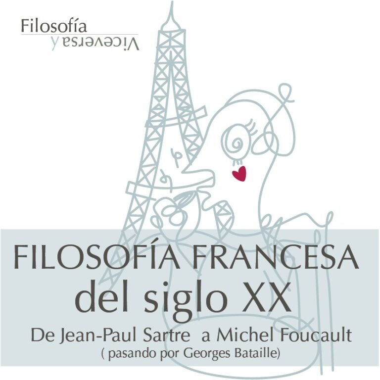 Filosofía francesa del s. XX: de J-P Sartre a M. Foucault (pasando por G. Bataille)